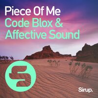 Piece of Me - Affective Sound & Code Blox
