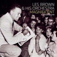 Doctor, Lawyer, Indian Chief - Les Brown And His Orchestra