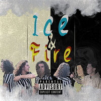 Ice & Fire - Thipe