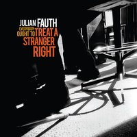 I Hope My Pony Knows the Way Back Home - Julian Fauth