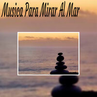Musica para Mirar al Mar
