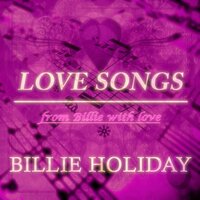 The Man I Love - Billie Holiday & Джордж Гершвин