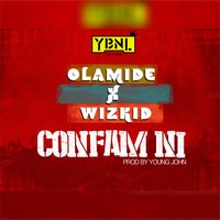 Confam Ni - Olamide & Wizkid