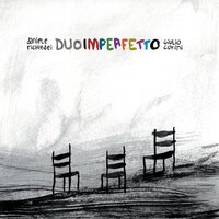 Su ogni cosa si basa - Giulio Corini & Daniele Richiedei & Emanuele Maniscalco