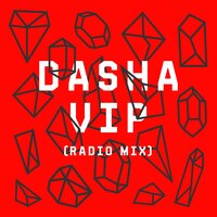 VIP - DASHA