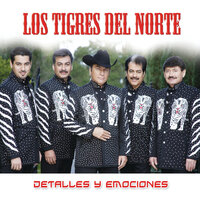 Para Siempre - Los Tigres Del Norte