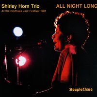 Git Rid of Monday - Charles Ables & Billy Hart & Shirley Horn