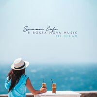 Perfect Day - Amazing Chill Out Jazz Paradise