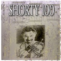 Shorty 100