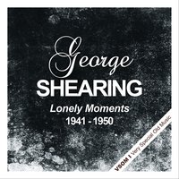 East of the Sun (And West of the Moon) - George Shearing