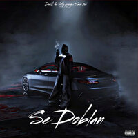 Se Doblan - Emac Wai & daeck the pretty young & El Temach