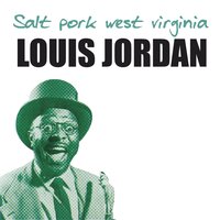 Fire - Louis Jordan
