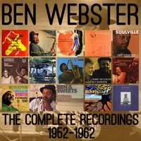 I'm Beginning to See the Light - Ben Webster