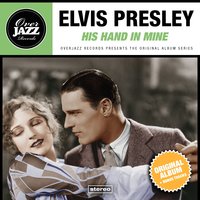 I Believe in the Man in the Sky - Elvis Presley
