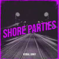 Shore Parties