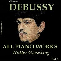 Preludes Book No. 2: XI. Alternate Major Thirds - Walter Gieseking & Claude Debussy