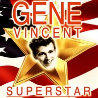 Be-Bop-A-Lula - Gene Vincent