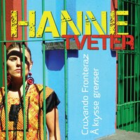 Kom Hjem - Hanne Tveter