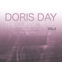 I Hadn't Anyone Till You - Doris Day