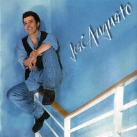Louco Por Você - José Augusto