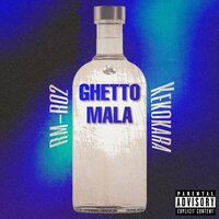 Ghetto Mala - RM & Kekokara