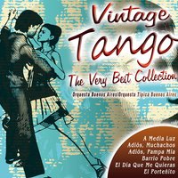 Vintage Tango the Very Best Collection
