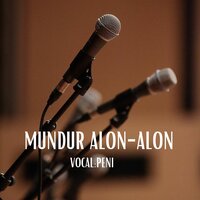 MUNDUR ALON-ALON