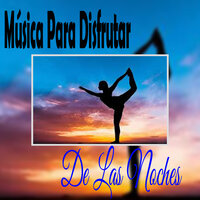 Música para Disfrutar de las Noches