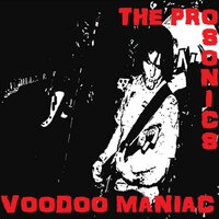 CHICOS DE PUTA - THE PROSONICS
