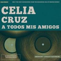 Nuevo Ritmo Omelenko - Celia Cruz & La Sonora Matancera
