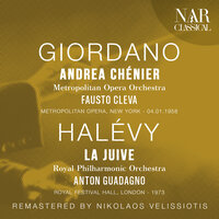 Andrea Chénier, IUG 1, Act IV: "La, La, La (Marsellaise)" (Mathieu, Gérard, Schmidt, Maddalena) - Metropolitan Opera Orchestra & Fausto Cleva & Fernando Corena & Leonard Warren & Calvin Marsh & Zinka Milanov & Умберто Джордано