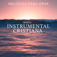Melodias para Orar