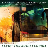 Artistry Jumps - Stan Kenton Legacy Orchestra