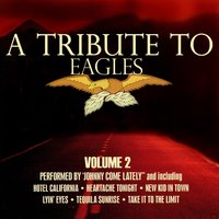 One Of These Nights - Johnny Come Lately