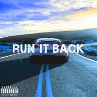 Run It Back