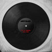 I'm in Heaven, into Hell - Andy Blakk