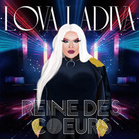 Lova Ladiva (reine des coeurs) - Lova Ladiva