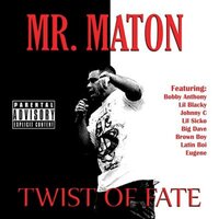 She's The One - Mr. Maton & Bobby Anthony