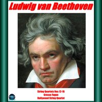 Quartet 13 in B-Flat Major, Op. 130: I. Adagio ma non troppo - Allegro - Hollywood String Quartet & Felix Slatkin & Paul Shure & Eleanor Aller & Alvin Dinkin & Ludwig van Beethoven