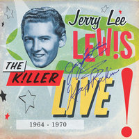 Little Queenie - Jerry Lee Lewis