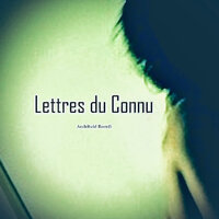 Lettres du Connu