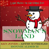 Snowman's Land - Zack Laurence & Ken Jones & Orchestra