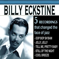 Oop Bop Sh'bam - Billy Eckstine
