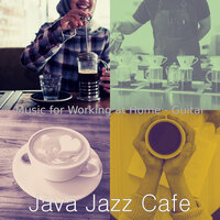 Spirited Moods for Freelance Work - Java Jazz Cafe