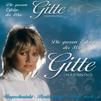 Ihre größten Erfolge (Ungeschminkt, Berührungen, Bleib' noch…)