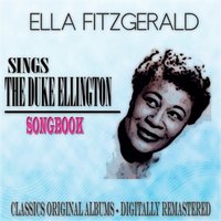 I Let a Song Go Out of My Heart - Ella Fitzgerald