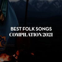 BEST FOLK SONGS COMPILATION 2021