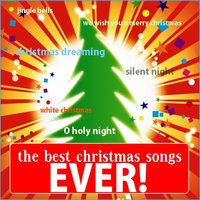 The Best Christmas Songs Ever