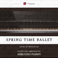 Spring Time Ballet - Mercuzio Pianist