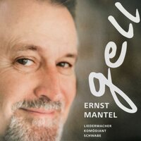Nicht luschtig - Ernst Mantel